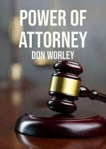 Watch Power of Attorney: Don Worley Alluc