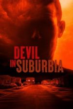 Watch Devil in Suburbia Alluc