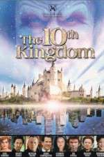 Watch The 10th Kingdom Alluc