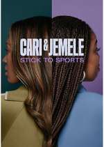 Watch Cari & Jemele: Stick to Sports Alluc