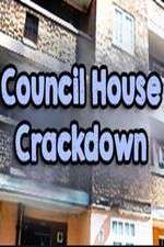 Watch Council House Crackdown Alluc