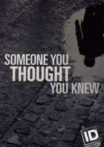 Watch Someone You Thought You Knew Alluc