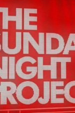Watch The Sunday Night Project Alluc