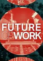 Watch Future of Work Alluc