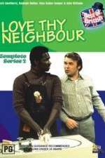 Watch Love Thy Neighbour Alluc