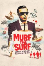 Watch Murf the Surf Alluc