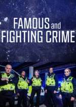 Watch Famous and Fighting Crime Alluc