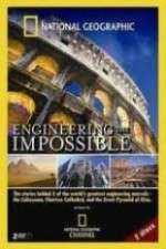 Watch National Geographic: Engineering the Impossible Alluc