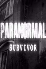 Watch Paranormal Survivor Alluc