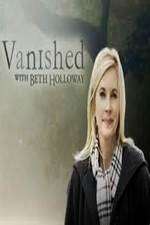 Watch Vanished with Beth Holloway Alluc