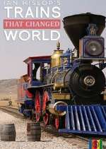 Watch Ian Hislop's Trains That Changed the World Alluc
