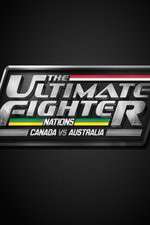 Watch The Ultimate Fighter Nations: Canada vs. Australia Alluc