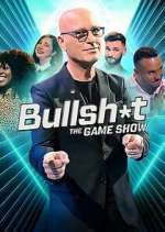 Watch Bullsh*t The Gameshow Alluc