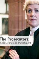 Watch The Prosecutors: Real Crime and Punishment Alluc