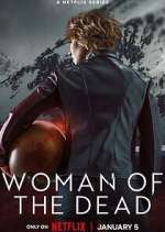 Watch Woman of the Dead Alluc