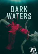 Watch Dark Waters: Murder in the Deep Alluc