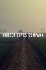 Watch Murder Loves Company Alluc