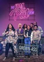 Watch The Ms. Pat Show Alluc