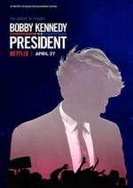 Watch Bobby Kennedy for President Alluc