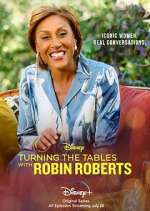 Watch Turning the Tables with Robin Roberts Alluc