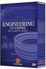 Watch Engineering an Empire Alluc