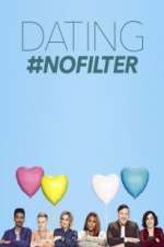 Watch Dating #NoFilter Alluc
