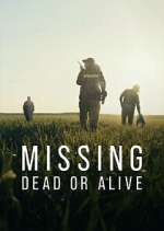 Watch Missing: Dead or Alive? Alluc