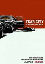 Watch Fear City: New York vs The Mafia Alluc