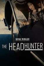 Watch Serial Thriller: The Head Hunter Alluc