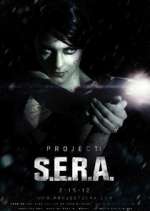 Watch Project: S.E.R.A. Alluc