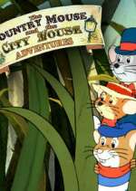 Watch The Country Mouse and the City Mouse Adventures Alluc