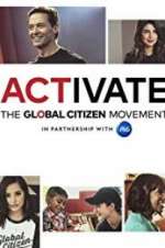 Watch Activate: The Global Citizen Movement Alluc