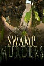 Watch Swamp Murders Alluc