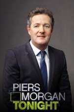 Watch Piers Morgan Tonight Alluc