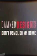 Watch Damned Designs Alluc