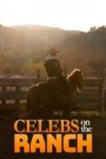 Watch Celebs on the Ranch Alluc