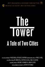 Watch The Tower A Tale of Two Cities Alluc