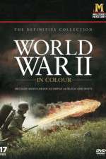 Watch World War II in Colour Alluc