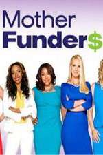 Watch Mother Funders Alluc