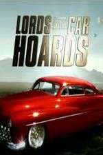 Watch Lords of the Car Hoards Alluc