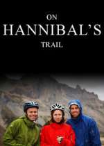Watch On Hannibal's Trail Alluc