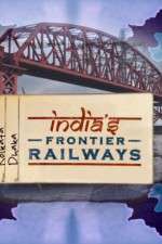 Watch Indias Frontier Railways Alluc
