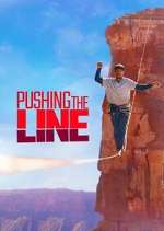 Watch Pushing the Line Alluc