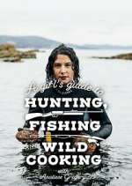 Watch A Girl's Guide to Hunting, Fishing and Wild Cooking Alluc