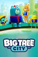 big tree city tv poster