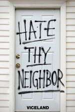 Watch Hate Thy Neighbour Alluc