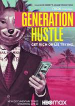 Watch Generation Hustle Alluc