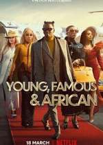 Watch Young, Famous & African Alluc