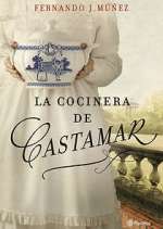 Watch La cocinera de Castamar Alluc