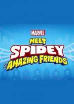 Watch Marvel's Meet Spidey and His Amazing Friends Alluc